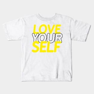 Love your self Kids T-Shirt